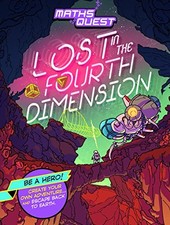 Maths Quest: Lost in the Fourth Dimension