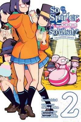 So I'm a Spider, So What? the Daily Lives of the Kumoko Sisters, Vol. 2 | Baba