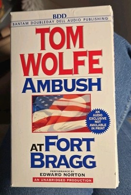 Ambush at Fort Bragg by Tom Wolfe (1997, Audio Cassette, Unabridged edition)