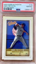 2002 fleer authentix andy pettitte second row #135 GEM MT 10