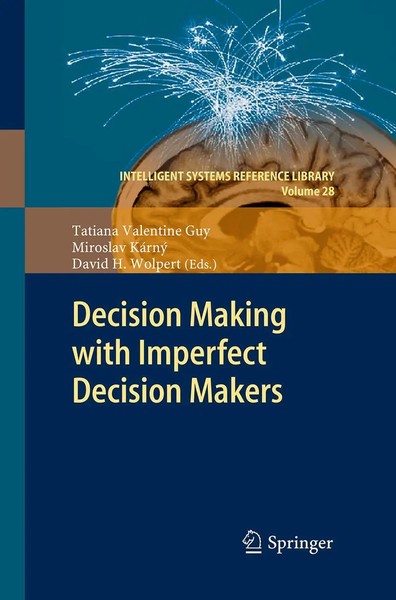 Tatiana Valentine Guy (U. A.) | Decision Making With Imperfect Decision Makers-image