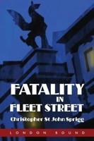 Fatality In Fleet Street | Christopher St John Sprigg | Englisch | Taschenbuch