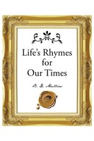 B. D. Mullins | Life's Rhymes For Our Times | Taschenbuch | Englisch (2015)