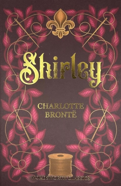 Shirley by Charlotte Bronte (Paperback Book)