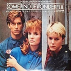 Various - Some Kind Of Wonderful (Music From The Motion Picture Soundtrack) (LP,