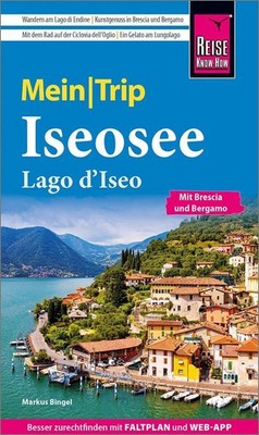 Markus Bingel / Bingel, Markus/Reise Know-How MeinTrip Iseosee ...9783831739363