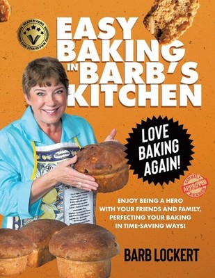 Easy Baking in Barb's Kitchen - paperback Lockert, Barb