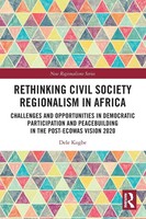 Rethinking Civil Society Regionalism In Africa Dele Kogbe Taschenbuch Englisch