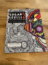 Day of the Dead - Sugar Skulls 2: Anti-Stress Coloring Book Adult Coloring Book