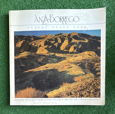 Anza-Borrego Desert State Park Paperback Illustrated 1982 Inscribed Vintage