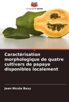Jean Nicola Baxy | CaractéRisation Morphologique De Quatre Cultivars De...