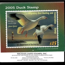 2005 DUCK STAMP CALENDAR - GREAT PICTURES & COLLECTIBLE, OR SAVE UNITL 2022!
