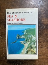 The Observer bok of Sea and Seashore . I O Evans. 1975
