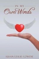 In My Own Words Leslie Gowdie Taschenbuch Kartoniert / Broschiert Englisch 2018