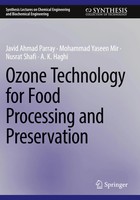 Ozone Technology For Food Processing And Preservation Javid Ahmad Parray (U. A.)