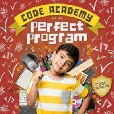 Code Academy and the Perfect Program! by Kirsty Holmes [Hardback]