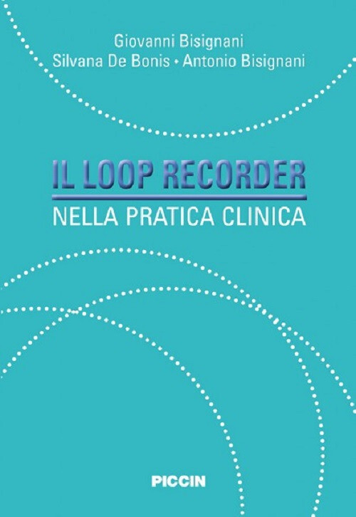 Loop Recorder Nella Pratica Clinica