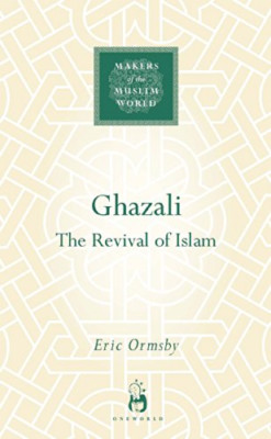 Ghazali - HardBack NEW Ormsby, Eric L. 2007-12-12