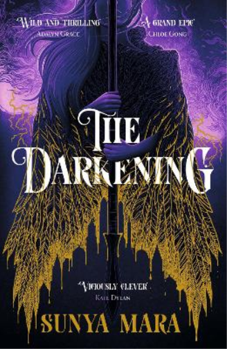 Sunya Mara The Darkening (Tascabile) Darkening