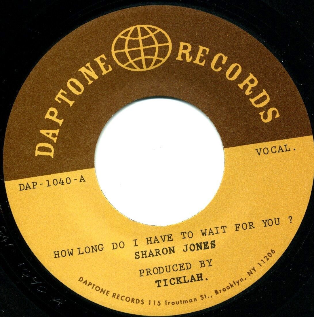 Sharon Jones How Long Do I Have to Wait for You? Daptone Vinyl 7" 45 RPM    VG+