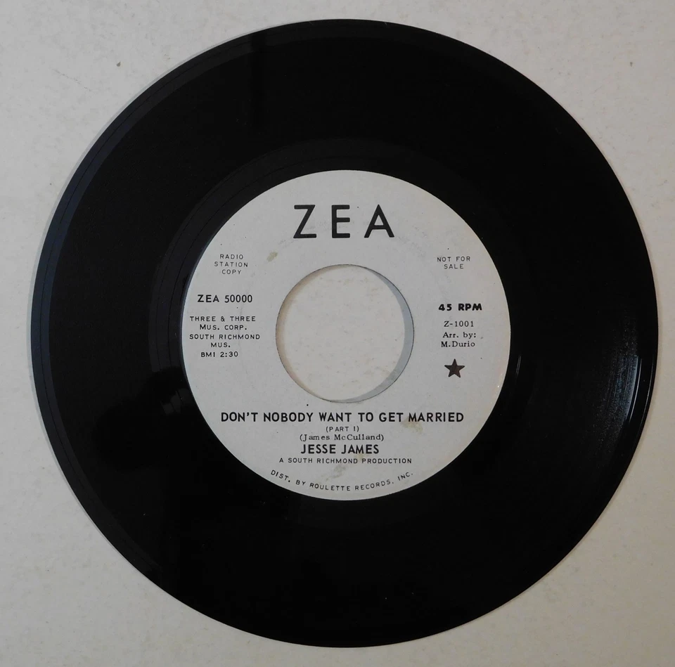 JESSE JAMES Don't Nobody Want To Get Married ZEA 45 soul promo - Image 4 of 4
