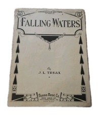 Falling Waters Piano solo 1933 Sheet Music by J.L. Truax