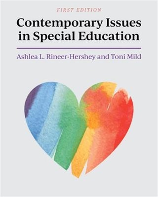 Contemporary Issues in Special Education by Rineer-Hershey, Ashlea L., Brand ...