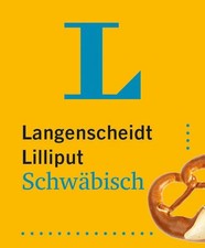 Langenscheidt Lilliput Schwäbisch Hochdeutsc...