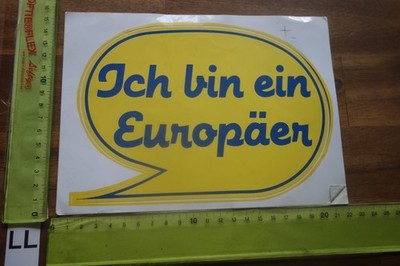 Alter Aufkleber Politik Partei Wahlen FDP F.D.P.  Spruch ICH BIN EIN EUROPÄER