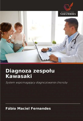 Fábio Maciel Fernandes | Diagnoza zespo¿u Kawasaki | Taschenbuch | Polnisch