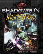 SHADOWRUN RIGGER 5.0 (English Version)