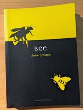 Bee - Animal Series, Reaktion Books. Claire Preston.