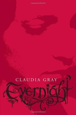 Evernight (Evernight, Book 1) by Gray, Claudia, Acceptable Book