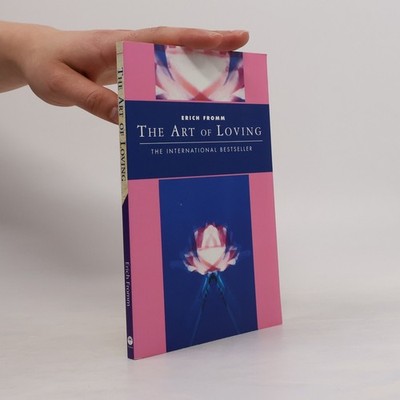 The Art of Loving  |  Erich Fromm