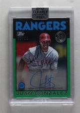 2021 Clearly Authentic 1986 Topps Baseball Green 40/99 Juan Gonzalez Auto 1n3p