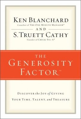 The Generosity Factor : Discover the Joy of Giving Your Time, Tal