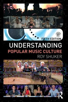 Understanding Popular Music Culture - 5th Edition