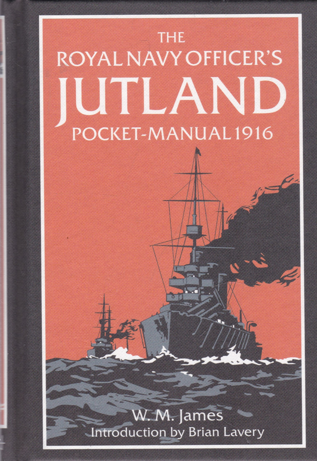 The Royal Navy Officer's Jutland Pocket-Manual 1916 Book New Hardback Military