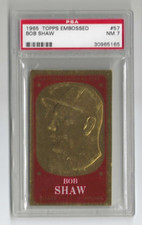 1965 Topps Embossed #57 BOB SHAW San Francisco Giants PSA 7 NM