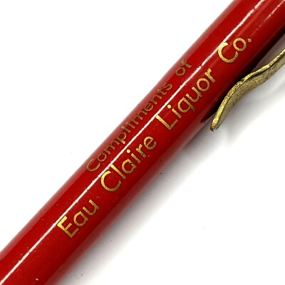 #ad Eau Claire Wisconsin Liquor Co. Advertising Mechanical Pencil Kemper Thomas G25 $7.00