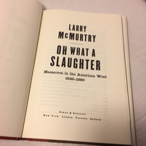 OH WHAT A SLAUGHTER by LARRY McMURTRY--HC/DJ/1st Edition - Picture 4 of 8