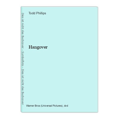 Hangover Phillips, Todd, Bradley Cooper Jeffrey Tambor u. a.: