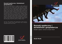 Heidi Monk | RozwóJ Spo¿Eczny I Dzia¿Alno¿¿ Gospodarcza | Taschenbuch | Polnisch