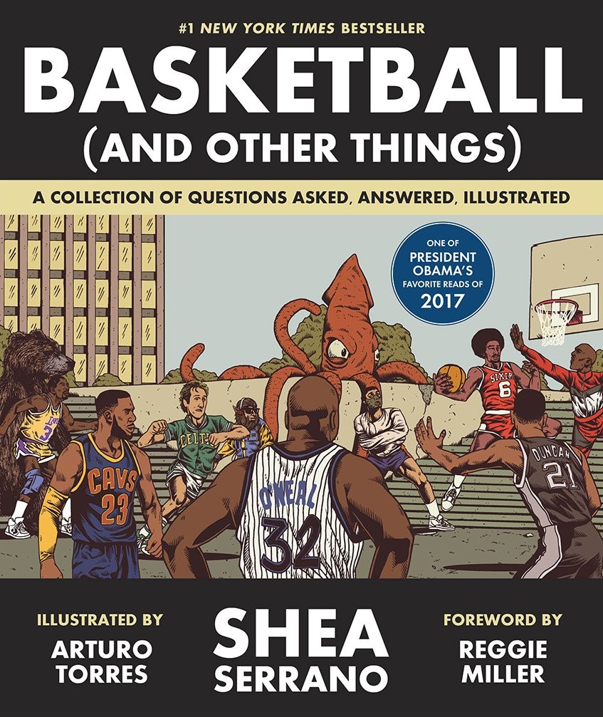 Basketball (and Other Things) by Shea SerranoArturo Torres (PB 2017) - Image 9