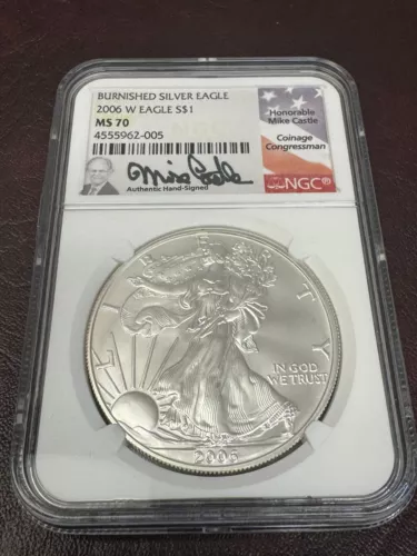 2006-W Burnished American Silver Eagle NGC MS70 CASTLE Signed