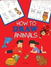 How to Draw Animals: Learn to Draw For Kids, Step by Step Drawing How to - GOOD