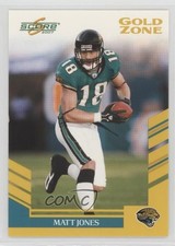 2007 Score Gold Zone 53/600 Matt Jones #232 1q9