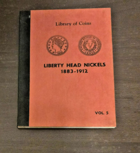Library of Coins  Liberty Head Nickels 1883-1912  Vol. 5 - No Coins - Empty