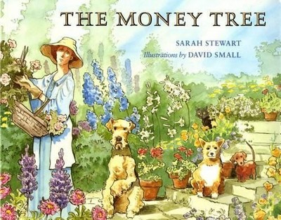 David Small (Ilt) Sarah Stewart The Money Tree (Paperback)