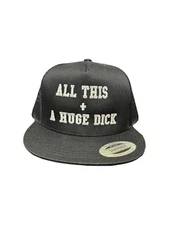 The Goozler All This + A Huge Dick Unisex Adjustable Snap Back One Size Black